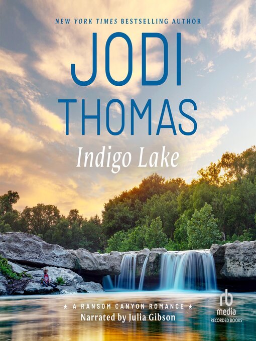 Title details for Indigo Lake by Jodi Thomas - Wait list